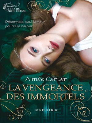 cover image of La vengeance des Immortels